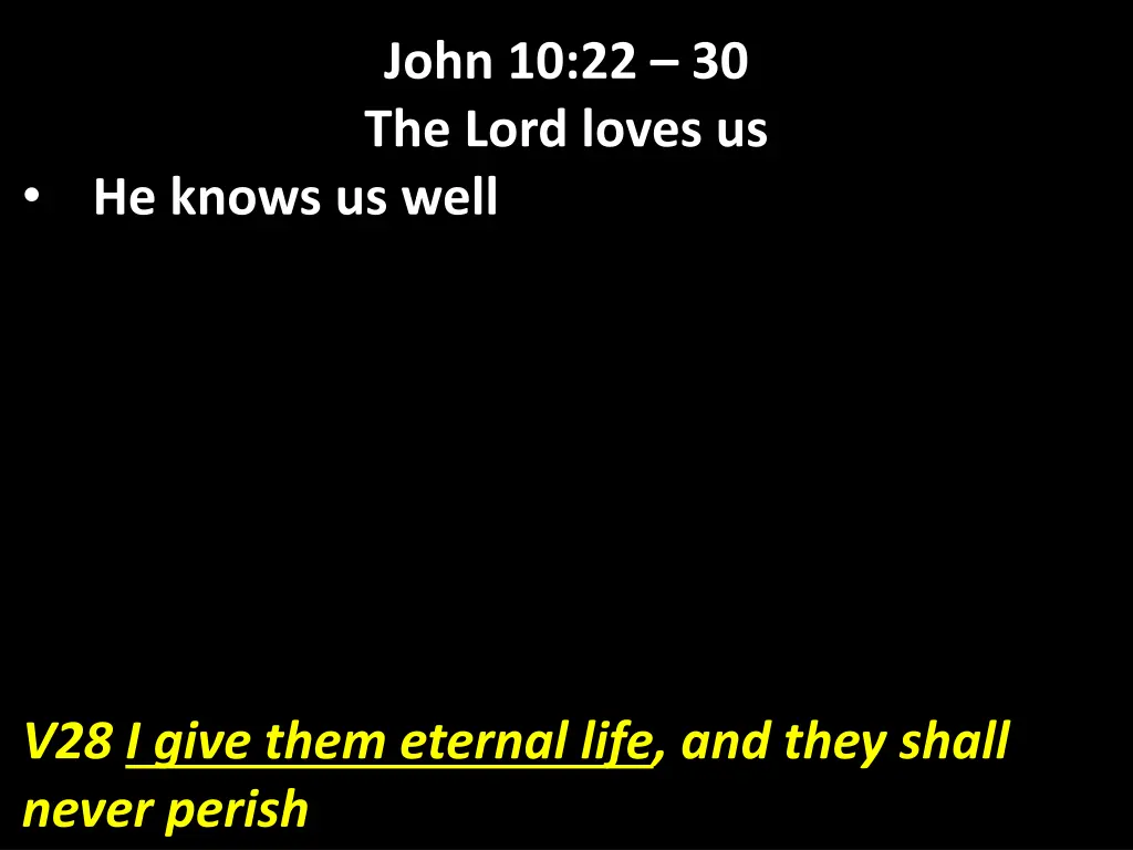 john 10 22 30 the lord loves us 5