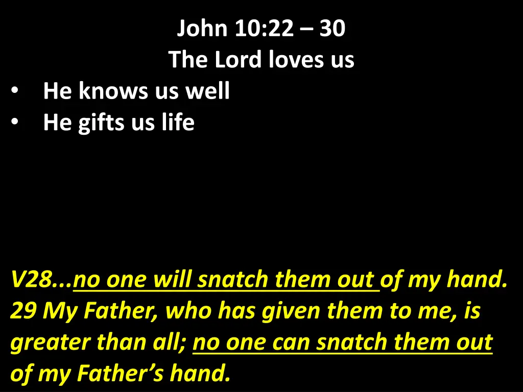 john 10 22 30 the lord loves us 9