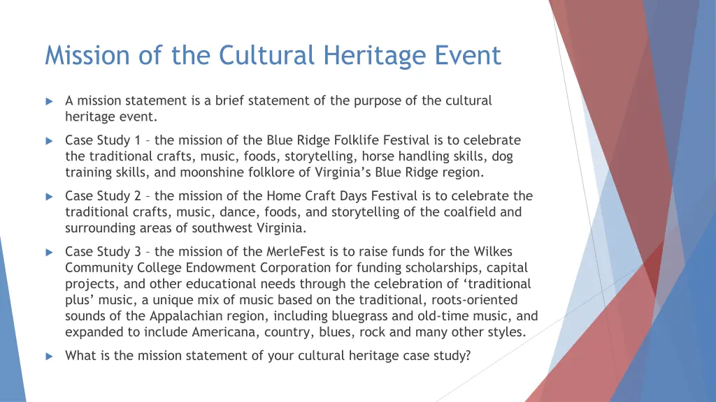 mission of the cultural heritage event