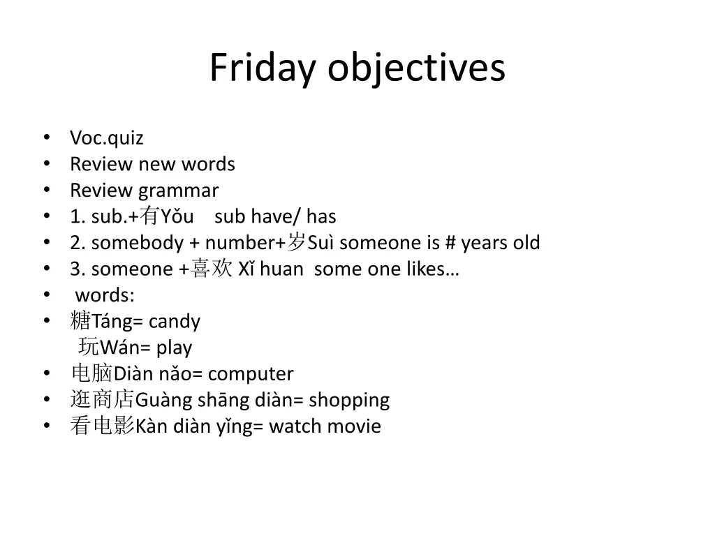 friday objectives