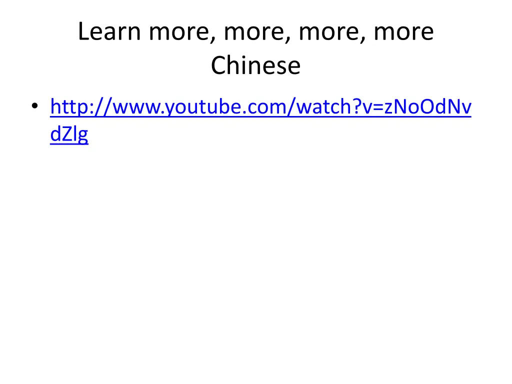 learn more more more more chinese