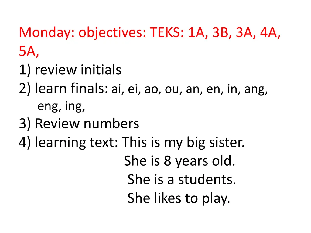 monday objectives teks 1a 3b 3a 4a 5a 1 review