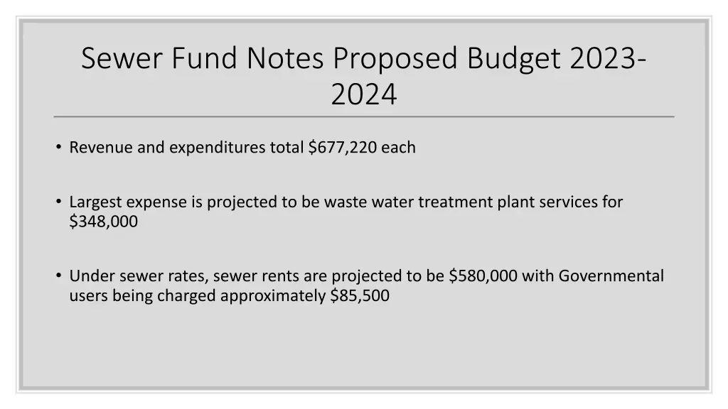 sewer fund notes proposed budget 2023 2024