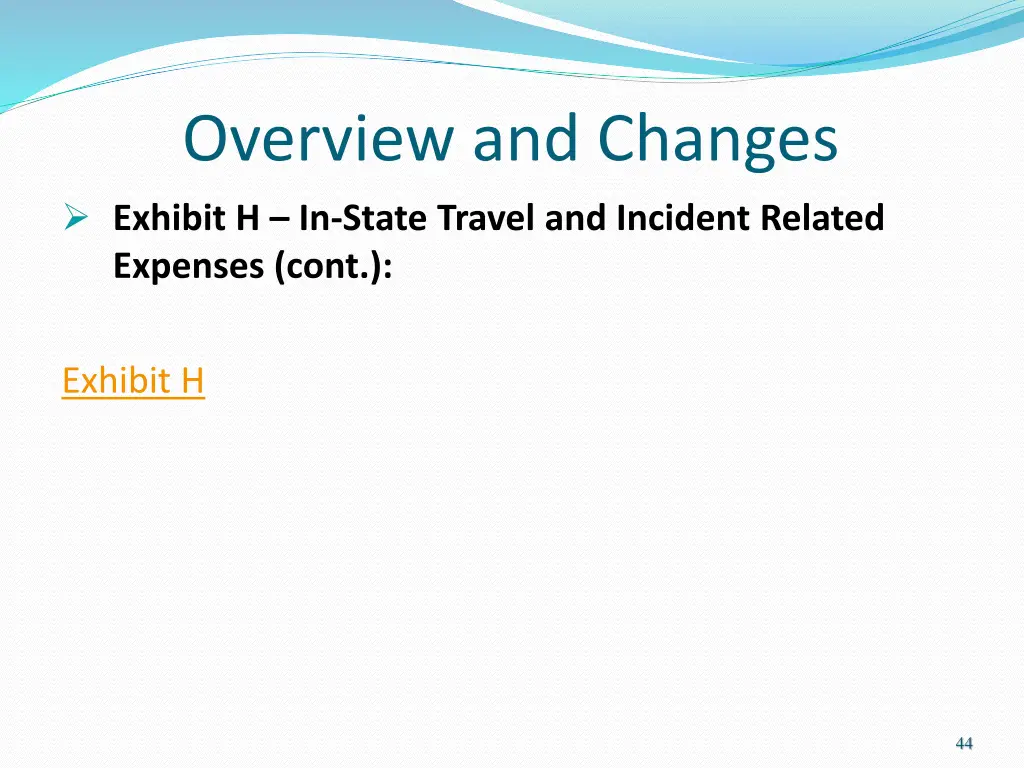 overview and changes exhibit h in state travel 3