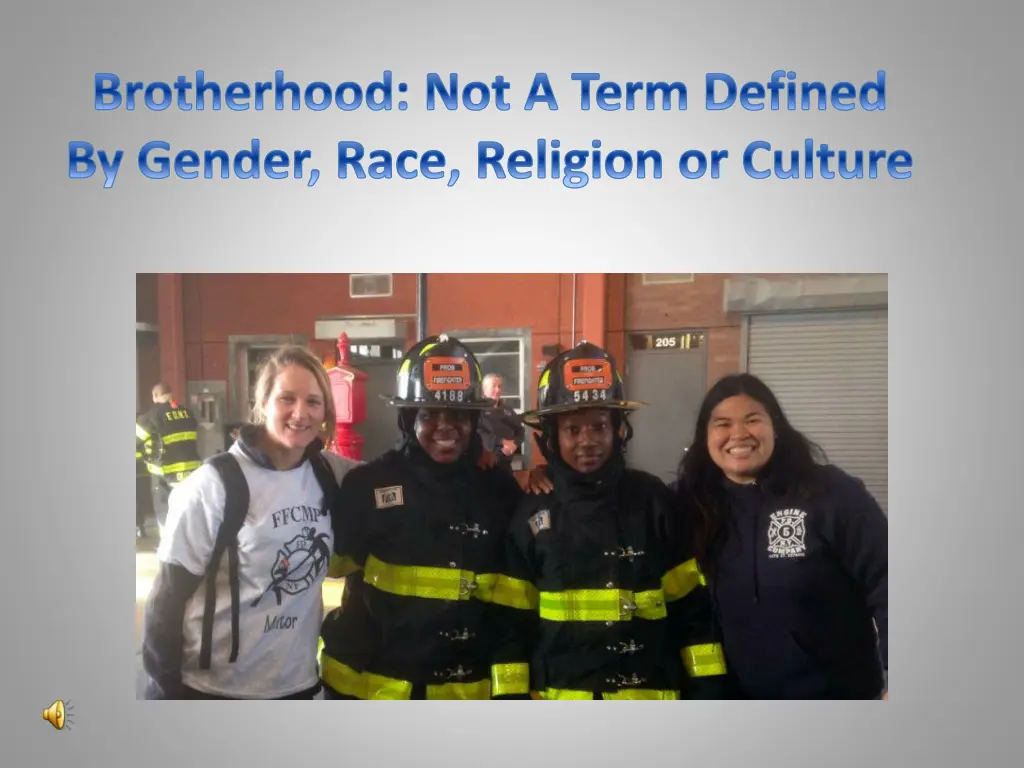 brotherhood not a term defined by gender race