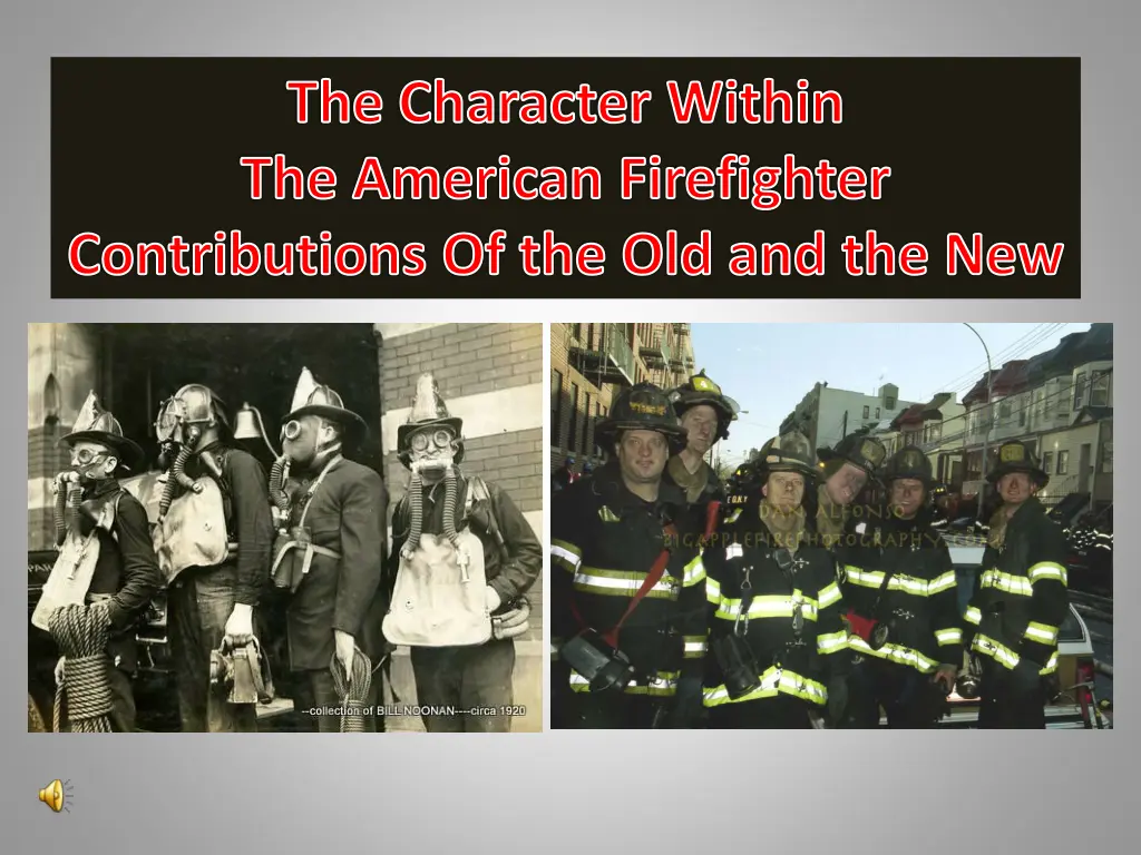 the character within the american firefighter