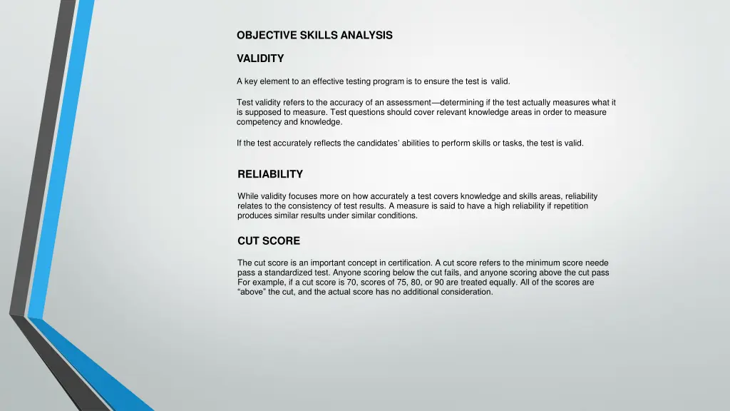 objective skills analysis