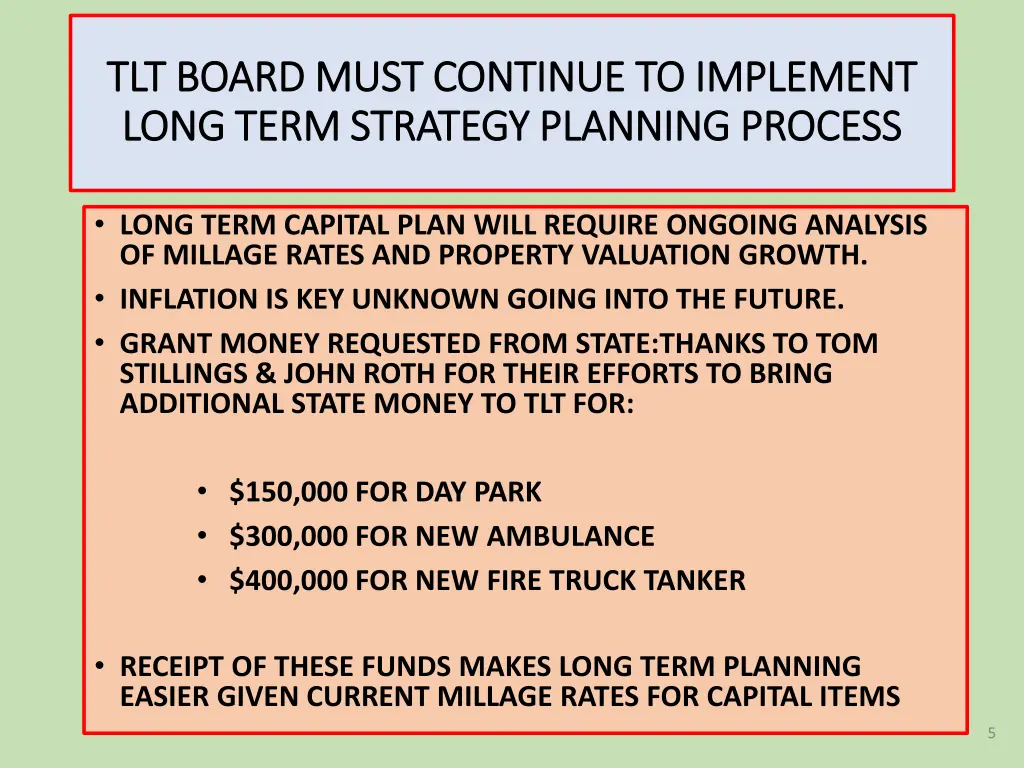 tlt board must continue to implement tlt board