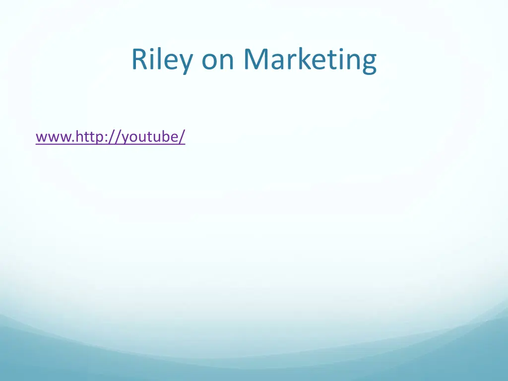 riley on marketing