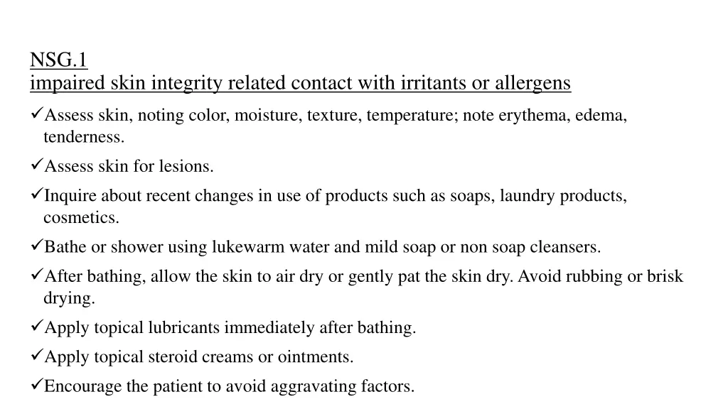 nsg 1 impaired skin integrity related contact