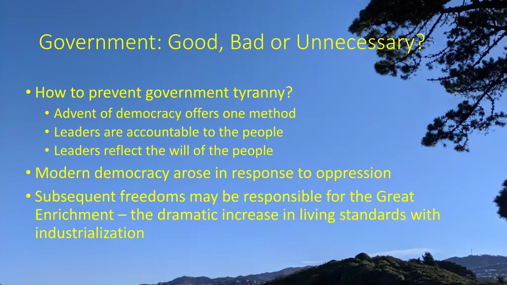 government good bad or unnecessary 2