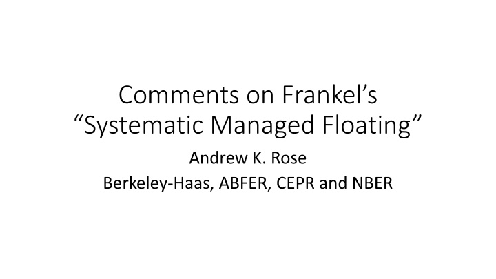 comments on frankel s systematic managed floating