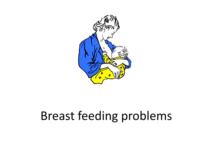 breast feeding problems