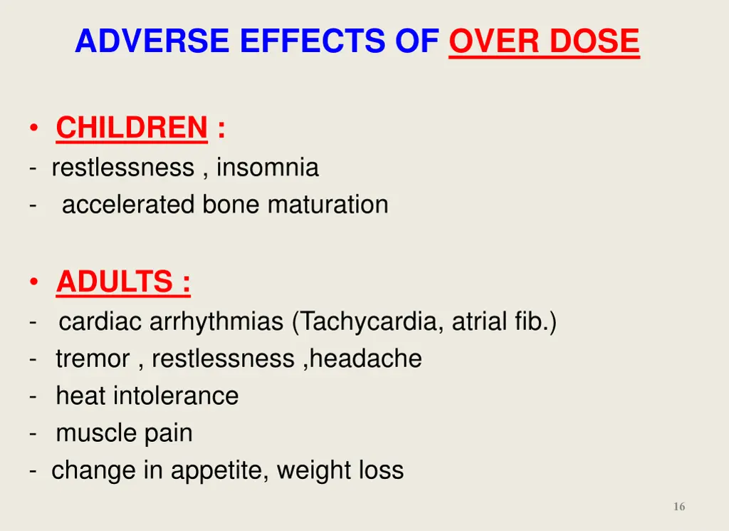 adverse effects of over dose