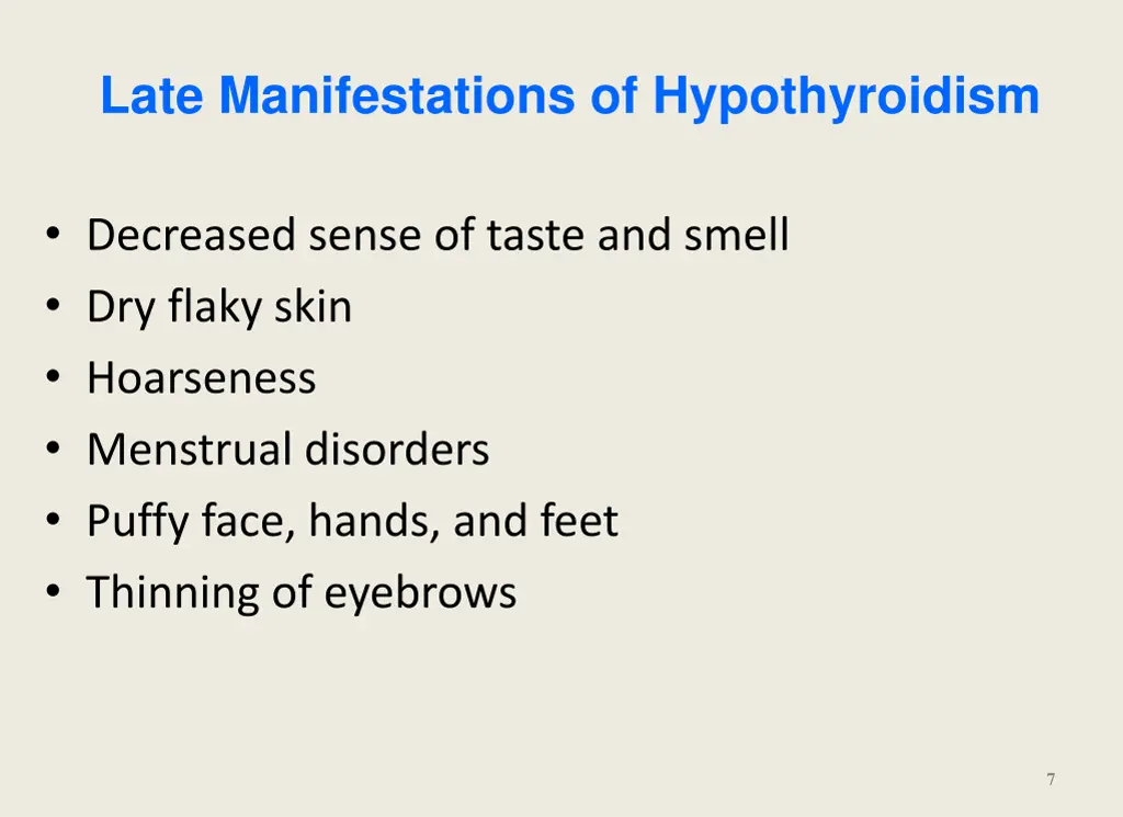 late manifestations of hypothyroidism