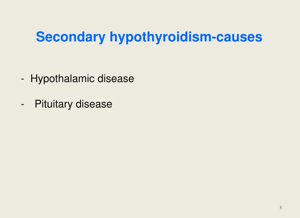 secondary hypothyroidism causes