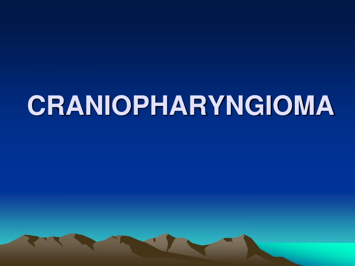 craniopharyngioma