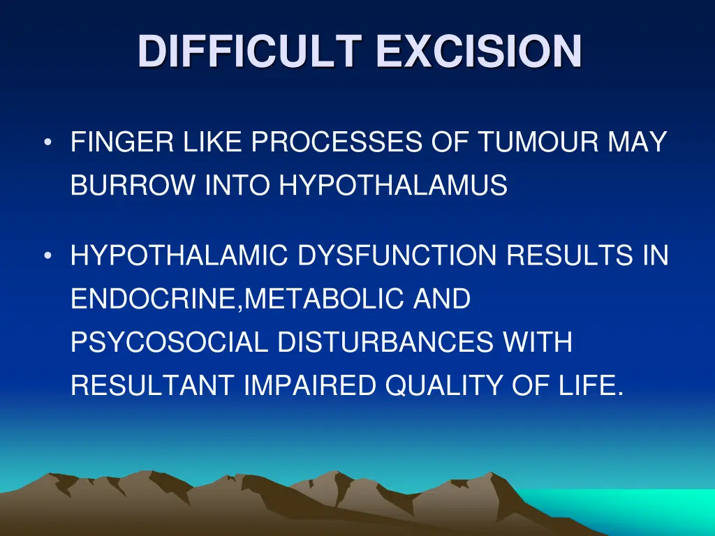 difficult excision