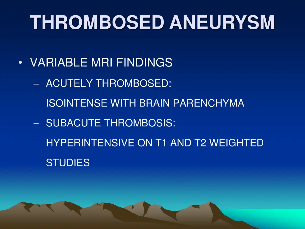 thrombosed aneurysm