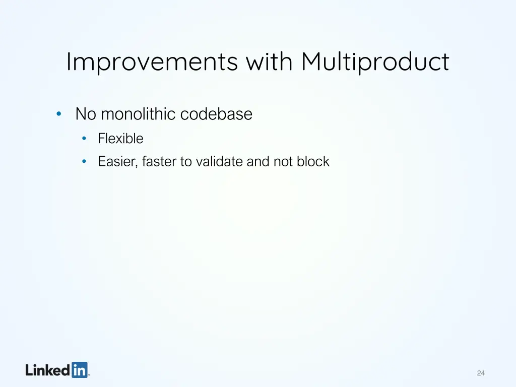 improvements with multiproduct