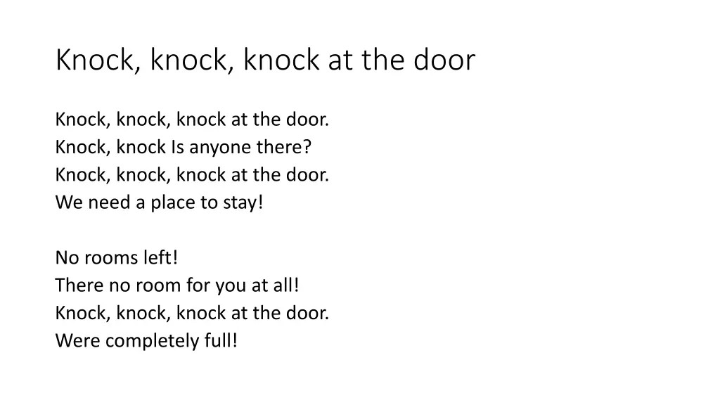 knock knock knock at the door