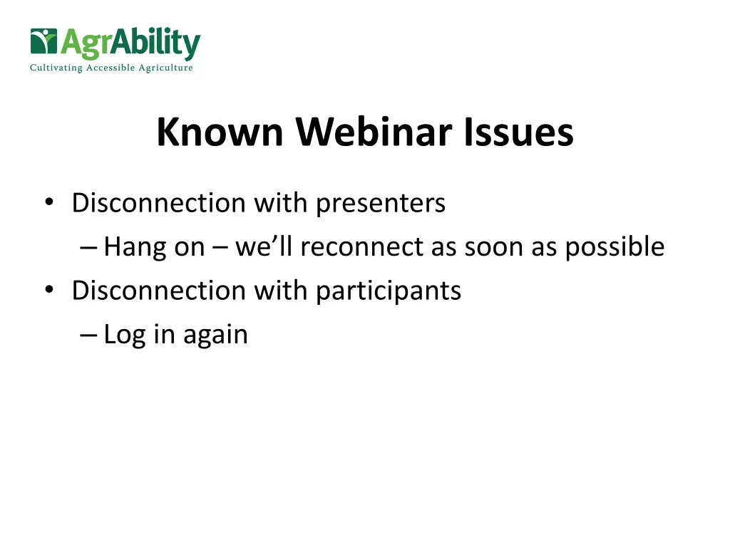 known webinar issues