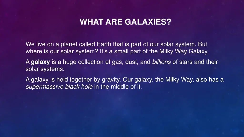 what are galaxies