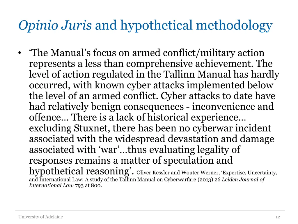 opinio juris and hypothetical methodology