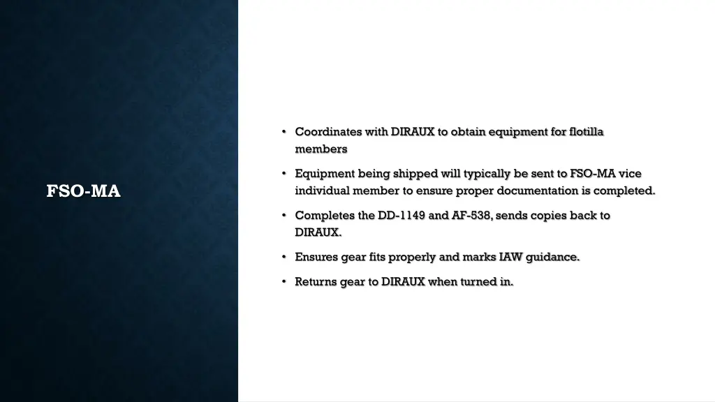 coordinates with diraux to obtain equipment