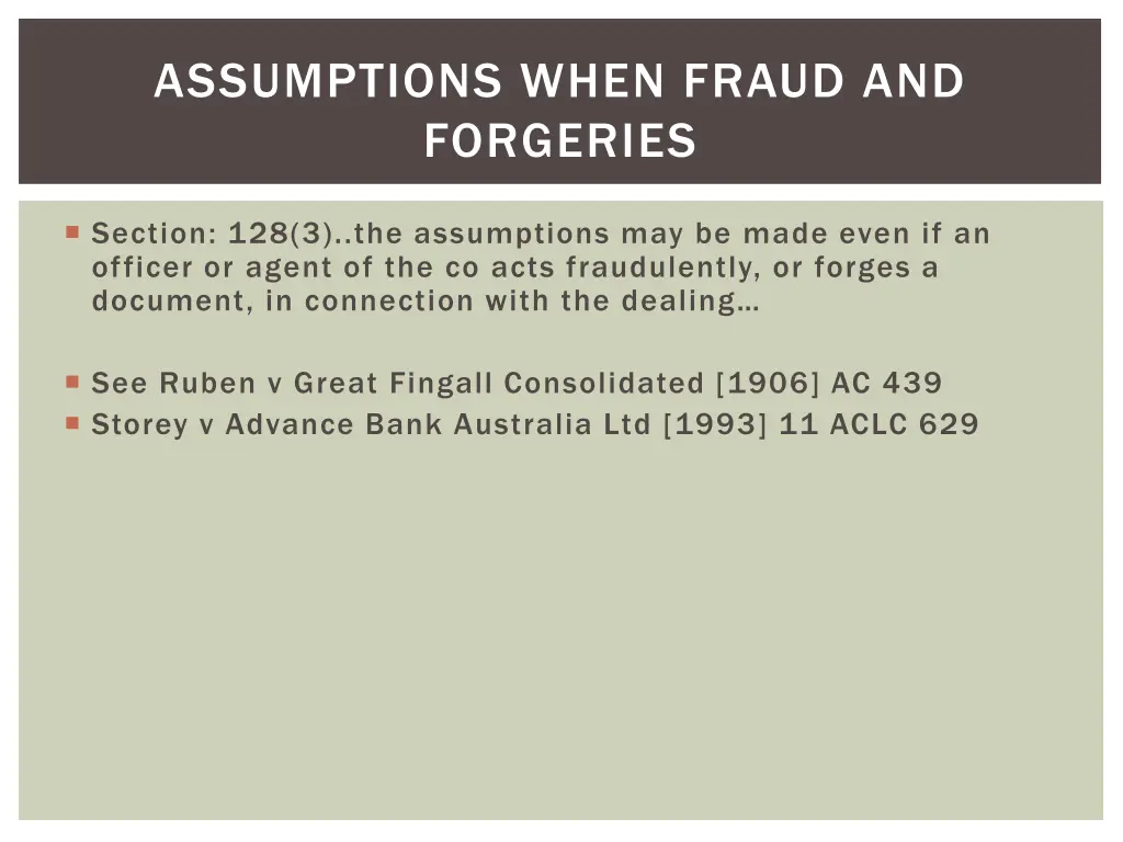 assumptions when fraud and forgeries