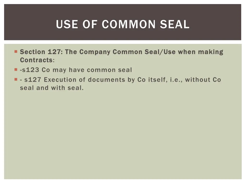 use of common seal