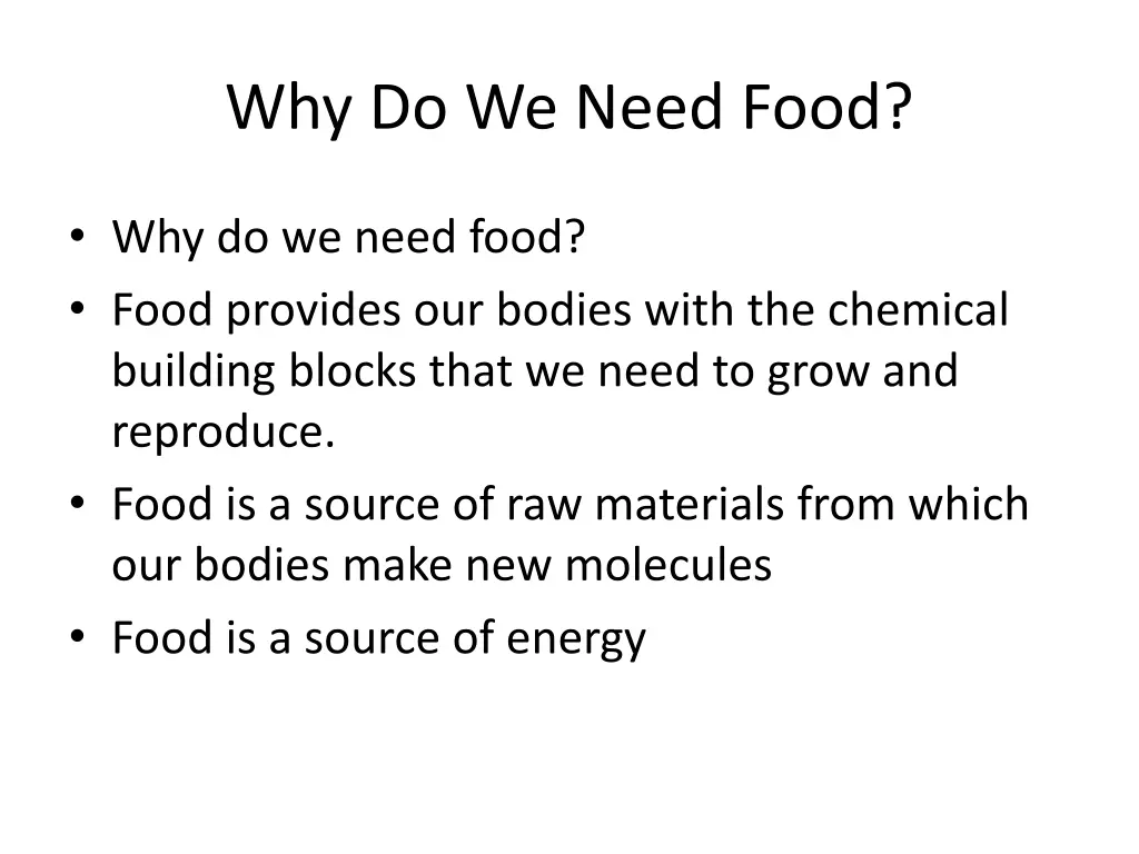 why do we need food 1