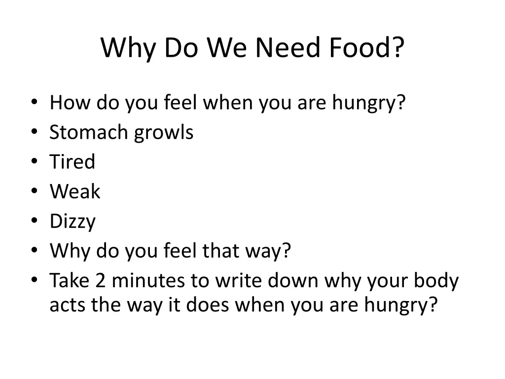 why do we need food