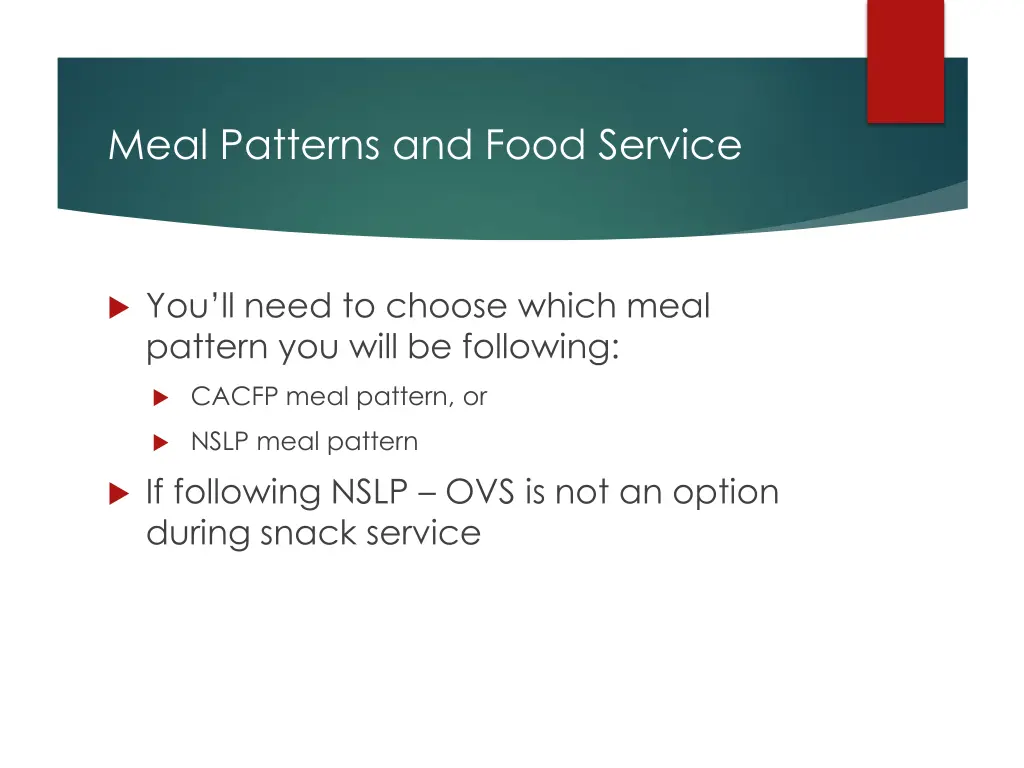 meal patterns and food service