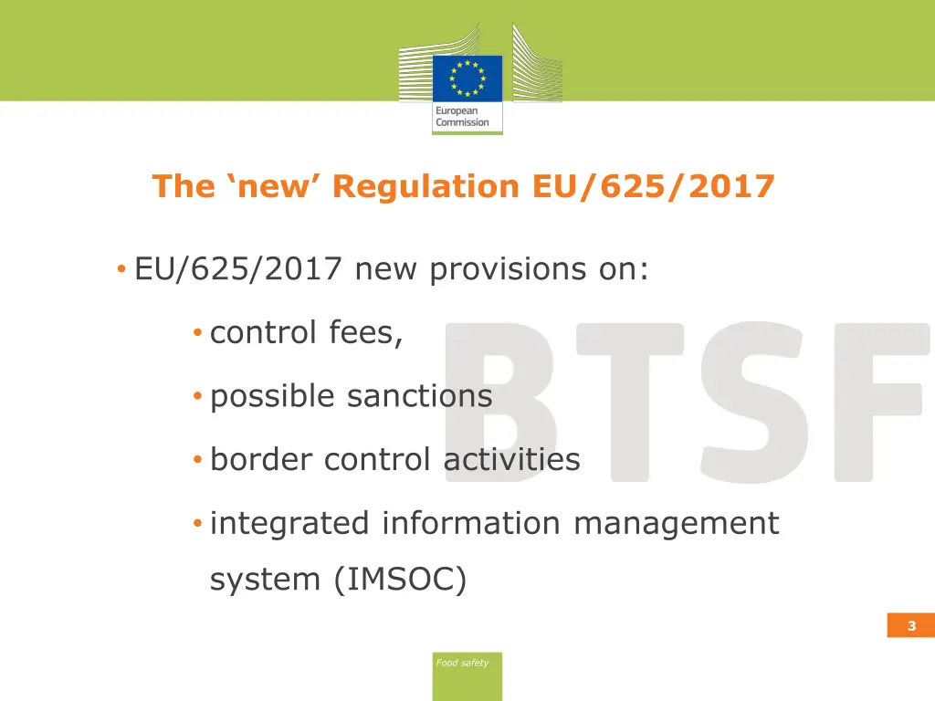 the new regulation eu 625 2017