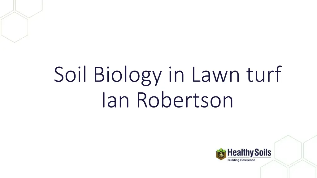 soil biology in lawn turf ian robertson