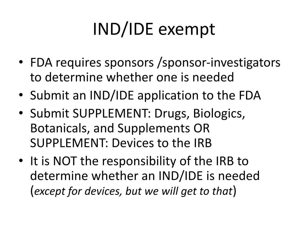 ind ide exempt