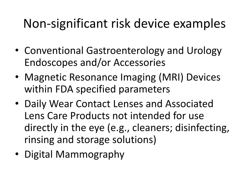 non significant risk device examples