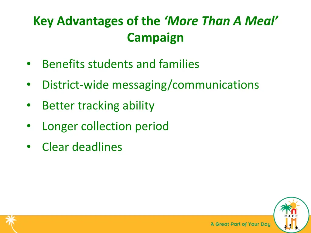 key advantages of the more than a meal campaign