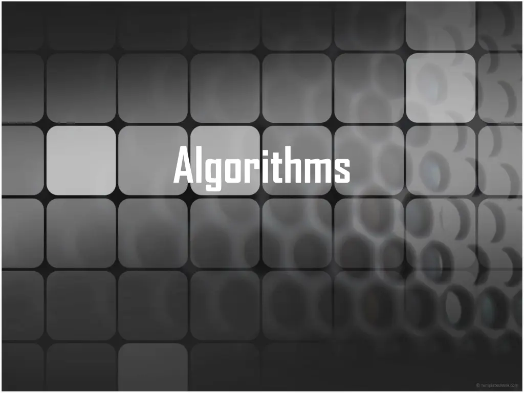 algorithms