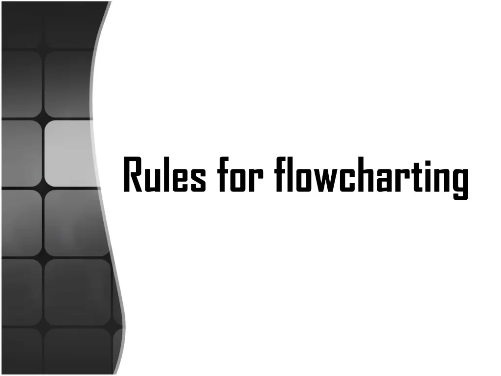 rules for flowcharting