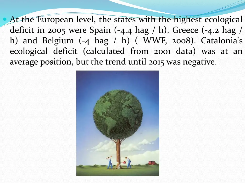 at the european level the states with the highest