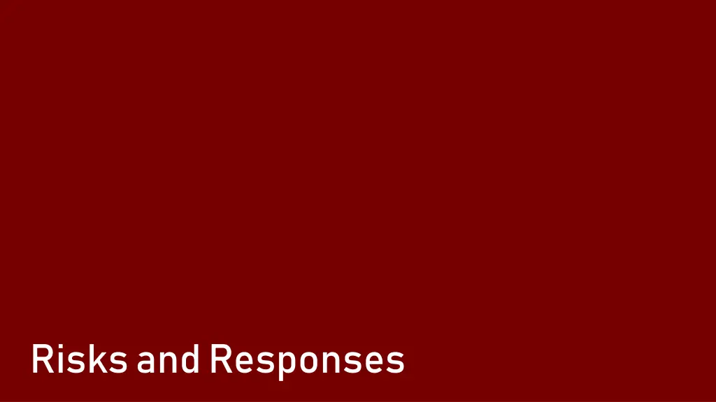 risks and responses