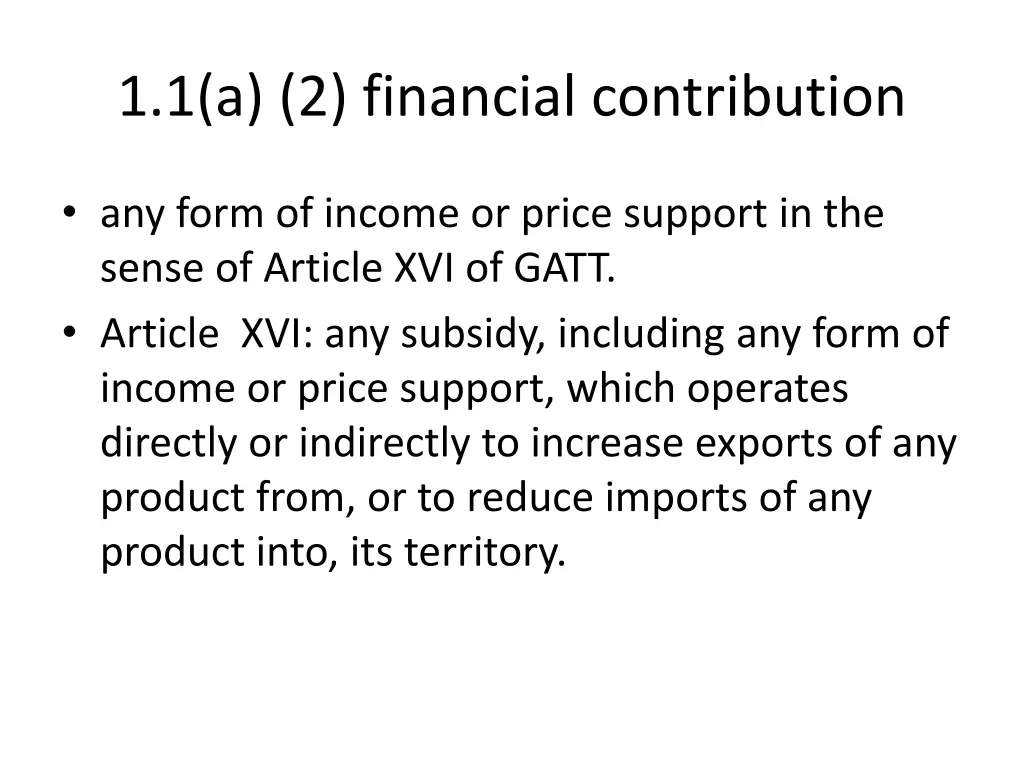 1 1 a 2 financial contribution