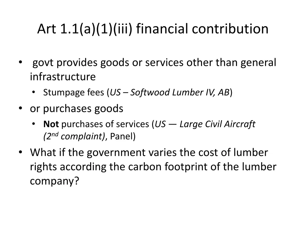 art 1 1 a 1 iii financial contribution