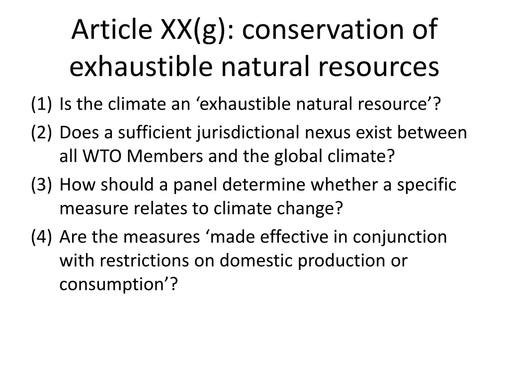 article xx g conservation of exhaustible natural