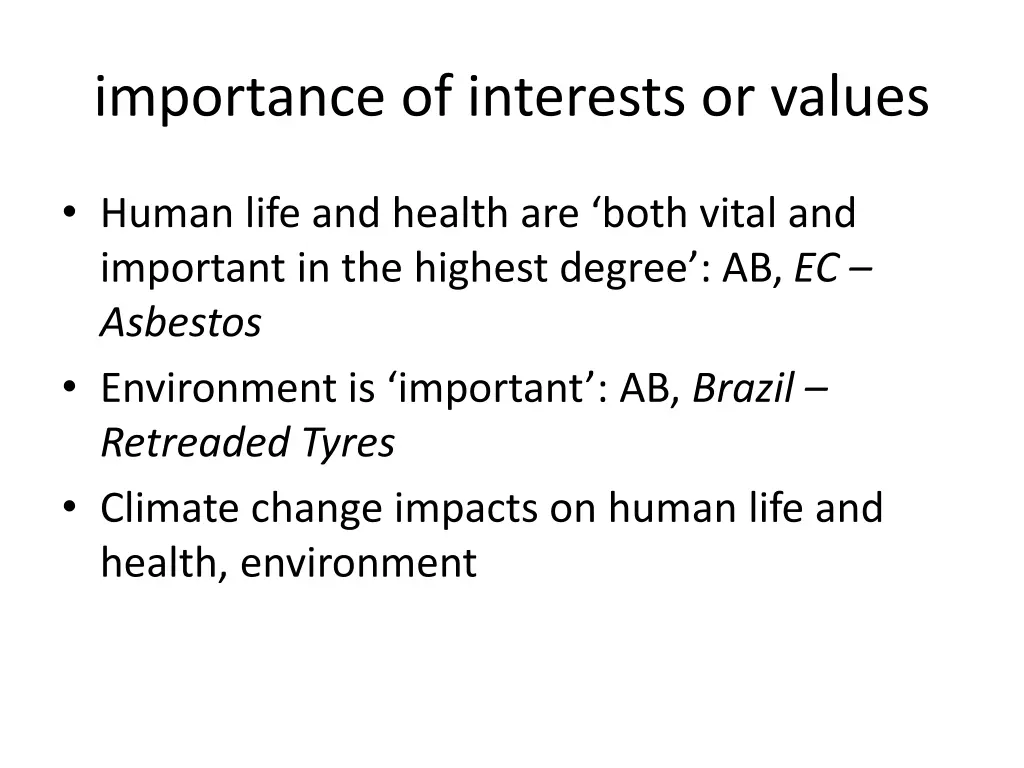 importance of interests or values