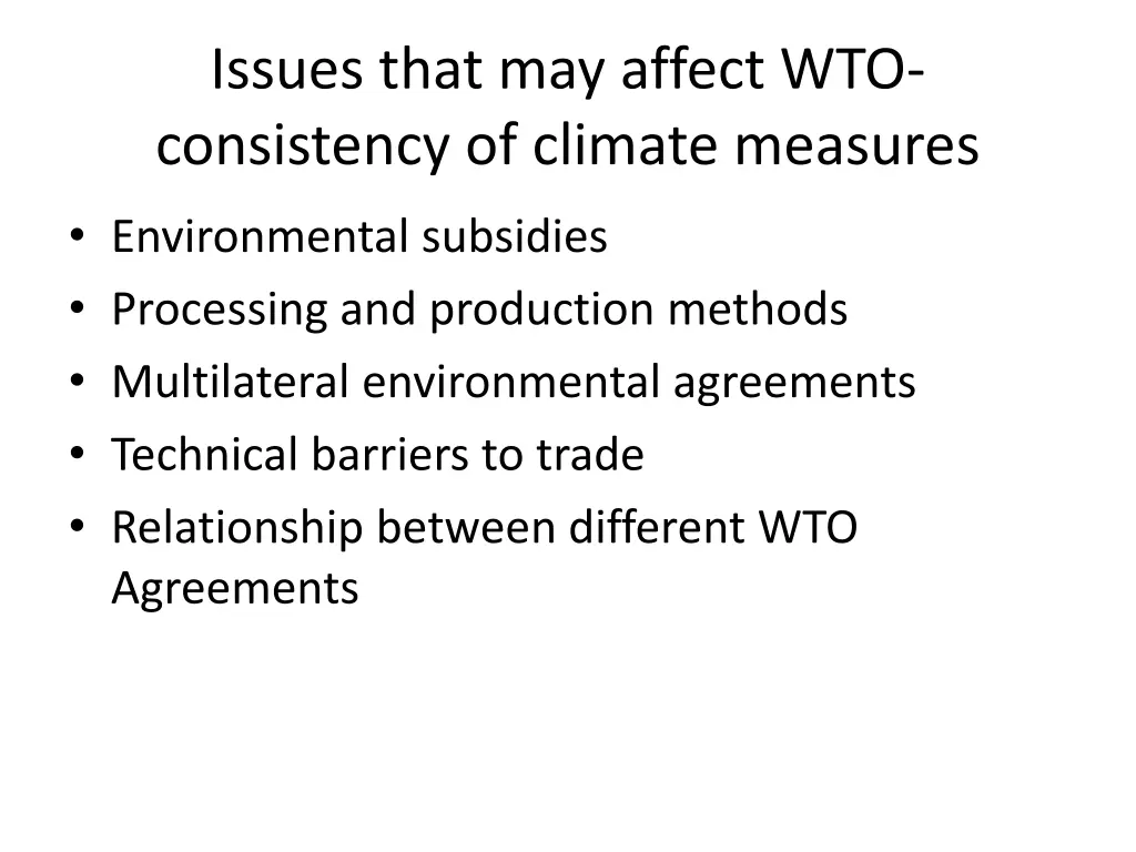 issues that may affect wto consistency of climate