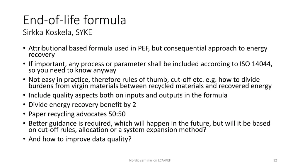 end of life formula sirkka koskela syke