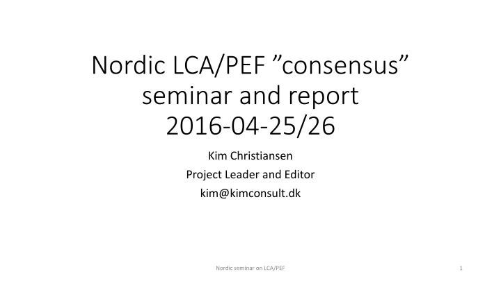 nordic lca pef consensus seminar and report 2016